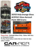 S0703 Holy Orange Gloss Acrylic CMP Aerosol Paint 300 Grams