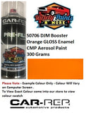 S0706 DJM Booster Orange GLOSS Enamel CMP Aerosol Paint 300 Grams 