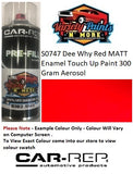 S0747 Dee Why Red MATT Enamel Touch Up Paint 300 Gram Aerosol