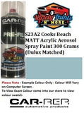 S23A2 Cooks Beach MATT Acrylic Aerosol Spray Paint 300 Grams (Dulux Matched)