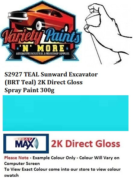 S2927 TEAL Sunward Excavator (BRT Teal) 2K Direct Gloss Spray Paint 300g