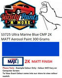 S3725 Ultra Marine Blue CMP 2K MATT Aerosol Paint 300 Grams 