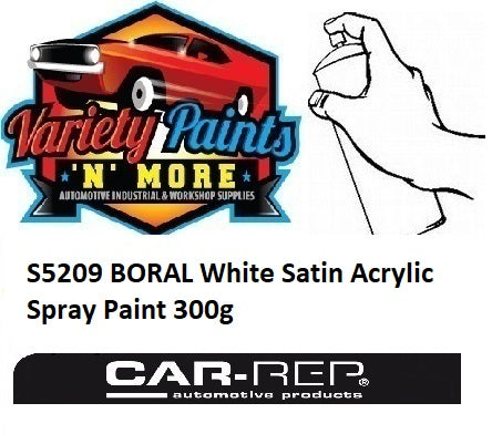 S5209 BORAL White Satin Acrylic Spray Paint 300g