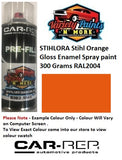 STIHLORA Stihl Orange Gloss Enamel Spray paint 300 Grams RAL2004 