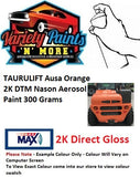 TAURULIFT Ausa Orange 2K DTM Nason Aerosol Paint 300 Grams