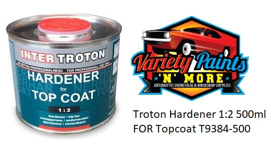 Troton Hardener 1:2 500ml FOR Topcoat  T1792