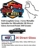 U28 Graphite Gray / Grey Metallic Suitable for Mitsubishi 2K Direct Gloss Aerosol Paint 300 Grams