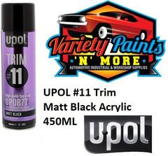 UPOL #11 Trim Matt Black Acrylic  450ML
