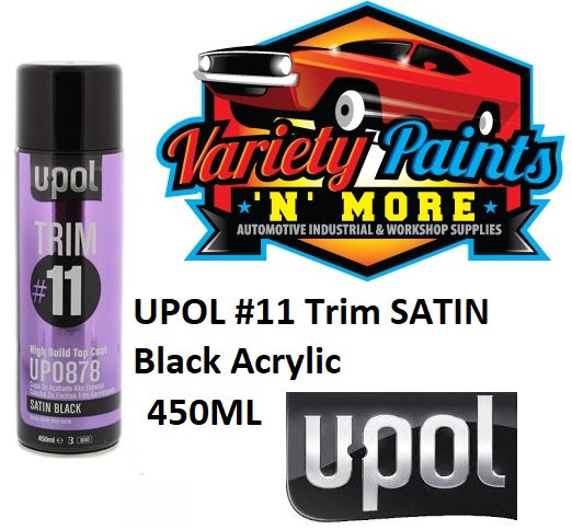 UPOL #11 Trim Satin Black Acrylic 450ML