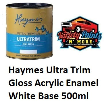 Haymes Ultratrim  Gloss Acrylic Enamel White Base 500ml
