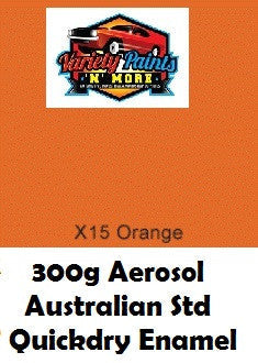 X15 Orange Australian Standard Satin Enamel Custom Spray Paint 300 gram