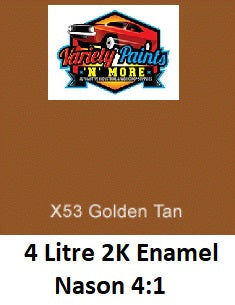 X53 GOLDEN TAN 4  Litres Industrial 2K Enamel NASON Paint Topcoat