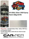 XY GRILL Silver 1969 ACRYLIC Spray Paint 300g SATINB