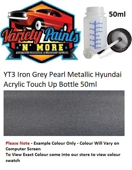 YT3 Iron Grey Pearl Metallic Hyundai Acrylic Touch Up Bottle 50ml