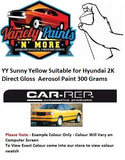 YY Sunny Yellow Suitable for Hyundai 2K direct gloss Aerosol Paint 300 Grams 
