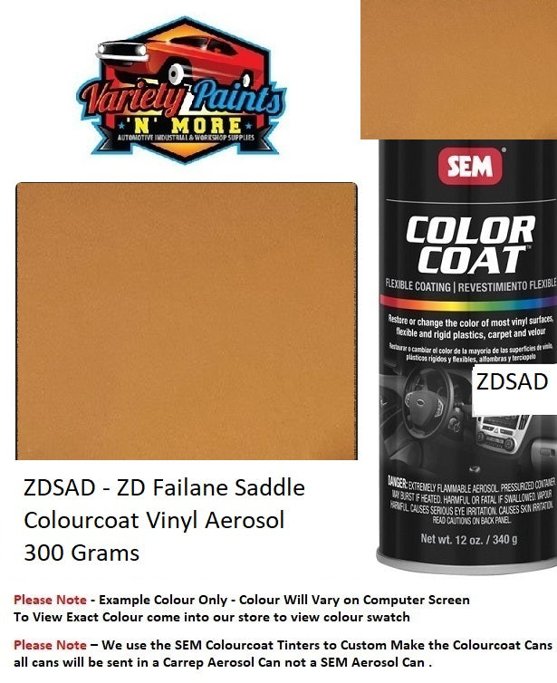 ZD Fairlane Saddle Colourcoat Vinyl Aerosol 300 Grams 4IS 37A