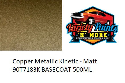 Eternity Copper Metallic Kinetic - Matt 90T7183K Paint 500ml  BASECOAT (E1722)