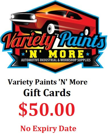 VARIETY PAINTS 'N' MORE GIFT CARD $50.00